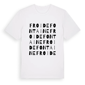 Froidefontaine ordlek t-shirt – ekologisk bomull t-shirt från Pinshirt