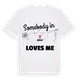 Någon i Juilly älskar mig t-shirt