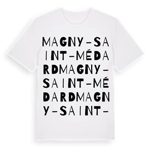 Magny-Saint-Médard ordlek t-shirt – ekologisk bomull t-shirt från Pinshirt