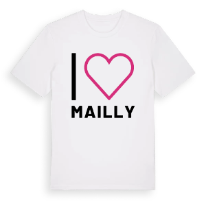 Jag älskar Mailly t-shirt stort tryck – ekologisk bomull t-shirt från Pinshirt
