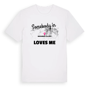 Någon i Marsannay-la-Côte älskar mig t-shirt – ekologisk bomull t-shirt från Pinshirt