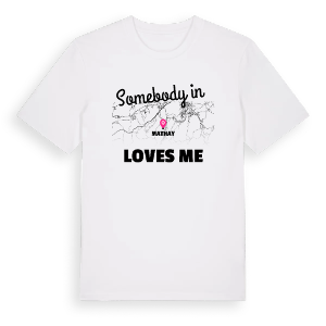 Någon i Mathay älskar mig t-shirt – ekologisk bomull t-shirt från Pinshirt