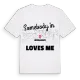 Någon i Messanges älskar mig t-shirt