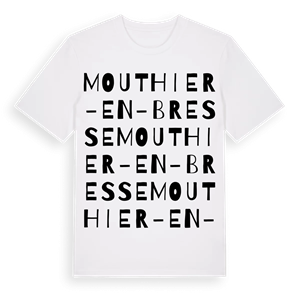 Mouthier-en-Bresse ordlek t-shirt – ekologisk bomull t-shirt från Pinshirt