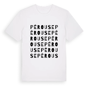 Pérouse ordlek t-shirt – ekologisk bomull t-shirt från Pinshirt