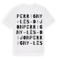 Perrigny-lès-Dijon ordlek t-shirt
