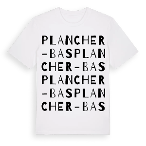 Plancher-Bas ordlek t-shirt – ekologisk bomull t-shirt från Pinshirt