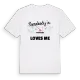 Någon i Serbonnes älskar mig t-shirt