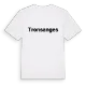 Tronsanges fetstil t-shirt
