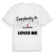 Någon i Val-Sonnette älskar mig t-shirt