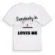 Någon i Vaudebarrier älskar mig t-shirt