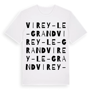Virey-le-Grand ordlek t-shirt – ekologisk bomull t-shirt från Pinshirt
