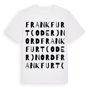 Frankfurt (Oder) Nord ordlek t-shirt – ekologisk bomull t-shirt från Pinshirt