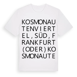 Kosmonautenviertel, Süd, Frankfurt (Oder) ordlek t-shirt – ekologisk bomull t-shirt från Pinshirt