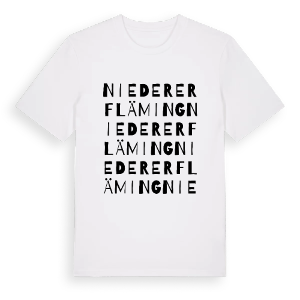 Niederer Fläming ordlek t-shirt – ekologisk bomull t-shirt från Pinshirt