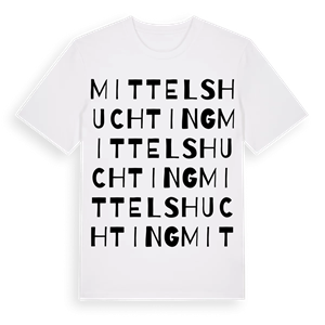 Mittelshuchting ordlek t-shirt – ekologisk bomull t-shirt från Pinshirt