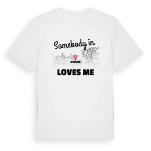 Någon i Dinard älskar mig t-shirt – ekologisk bomull t-shirt från Pinshirt