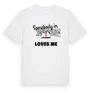 Någon i Fouesnant älskar mig t-shirt – ekologisk bomull t-shirt från Pinshirt