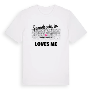 Någon i Guipry-Messac älskar mig t-shirt – ekologisk bomull t-shirt från Pinshirt