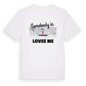 Någon i Ploudaniel älskar mig t-shirt – ekologisk bomull t-shirt från Pinshirt