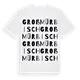 Großmürbisch ordlek t-shirt