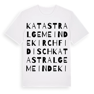 Katastralgemeinde Kirchfidisch ordlek t-shirt – ekologisk bomull t-shirt från Pinshirt