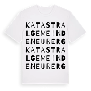 Katastralgemeinde Neuberg ordlek t-shirt – ekologisk bomull t-shirt från Pinshirt
