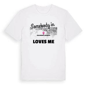 Någon i Alaaddinbey Mahallesi älskar mig t-shirt – ekologisk bomull t-shirt från Pinshirt