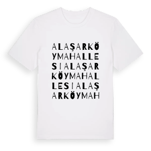 Alaşarköy Mahallesi ordlek t-shirt – ekologisk bomull t-shirt från Pinshirt