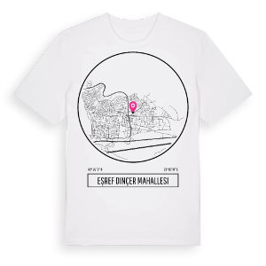 Eşref Dinçer Mahallesi t-shirt – ekologisk bomull t-shirt från Pinshirt