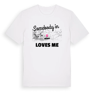 Någon i Gürsu älskar mig t-shirt – ekologisk bomull t-shirt från Pinshirt