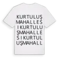 Kurtuluş Mahallesi ordlek t-shirt