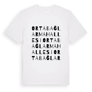 Ortabağlar Mahallesi ordlek t-shirt – ekologisk bomull t-shirt från Pinshirt