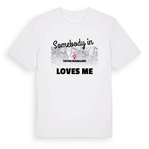 Någon i Vatan Mahallesi älskar mig t-shirt – ekologisk bomull t-shirt från Pinshirt