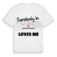 Någon i Yediselviler Mahallesi älskar mig t-shirt