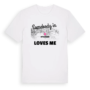 Någon i Ottaviano älskar mig t-shirt – ekologisk bomull t-shirt från Pinshirt