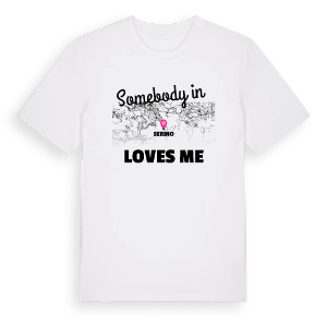 Någon i Serino älskar mig t-shirt – ekologisk bomull t-shirt från Pinshirt