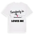Någon i Camikebir Mahallesi älskar mig t-shirt