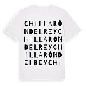Chillarón del Rey ordlek t-shirt – ekologisk bomull t-shirt från Pinshirt
