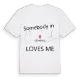 Någon i Dévanos älskar mig t-shirt