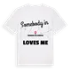 Någon i Meneses de Campos älskar mig t-shirt