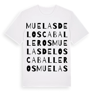 Muelas de los Caballeros ordlek t-shirt – ekologisk bomull t-shirt från Pinshirt
