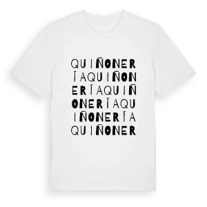 Quiñonería ordlek t-shirt – ekologisk bomull t-shirt från Pinshirt
