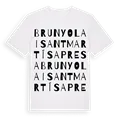 Brunyola i Sant Martí Sapresa ordlek t-shirt