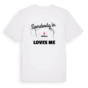 Någon i Espolla älskar mig t-shirt – ekologisk bomull t-shirt från Pinshirt