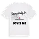 Någon i les Arenes, la Grípia i Can Montllor älskar mig t-shirt
