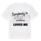 Någon i Pla del Bon Aire älskar mig t-shirt