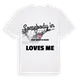 Någon i Sant Adrià de Besòs älskar mig t-shirt