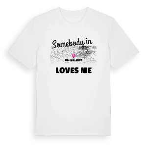 Någon i Ballan-Miré älskar mig t-shirt – ekologisk bomull t-shirt från Pinshirt