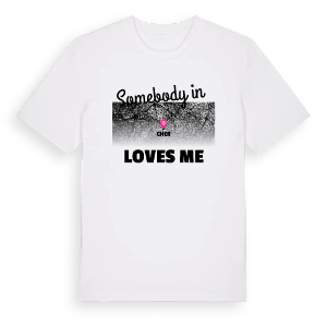 Någon i Cher älskar mig t-shirt – ekologisk bomull t-shirt från Pinshirt